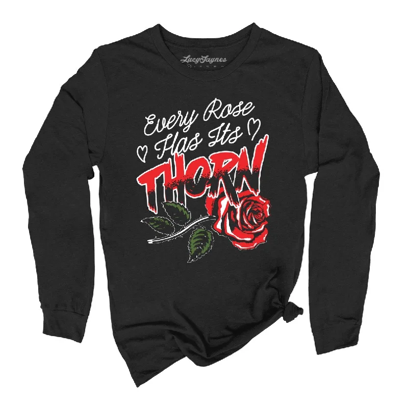 Every Rose Has It's Thorn Long Sleeve Tee